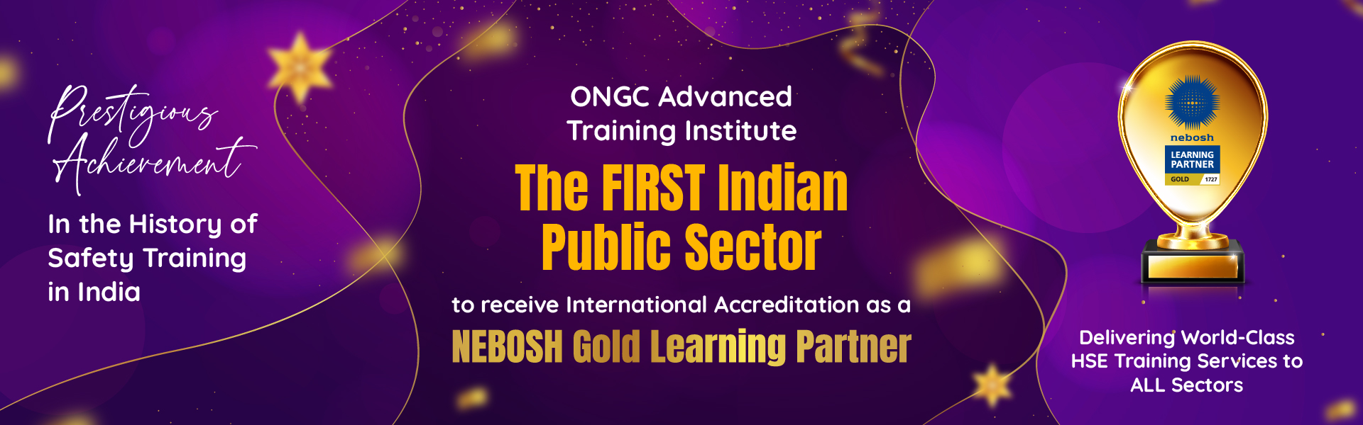 ONGC ATI NEBOSH Gold Learning Partner